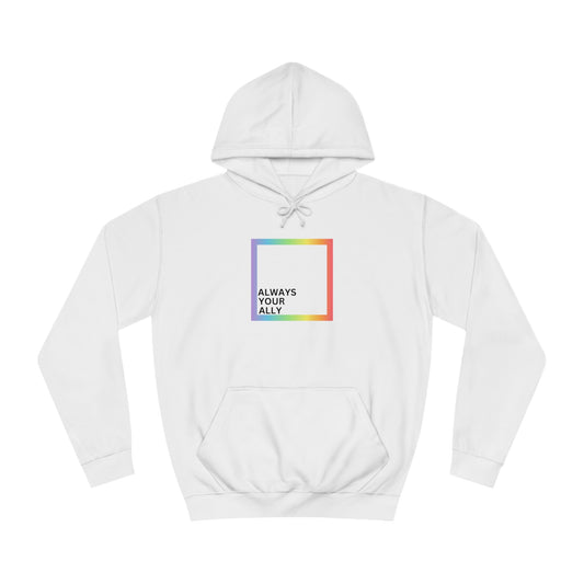 "Always Your Ally", Hoodie