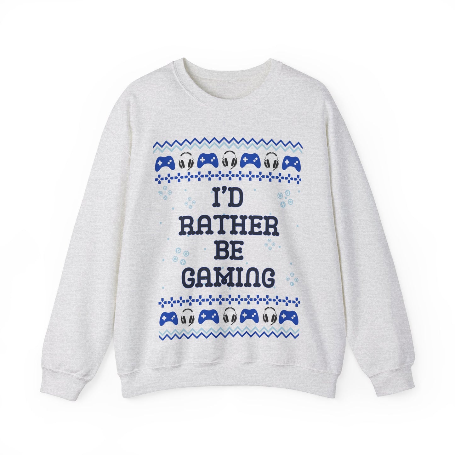 I'd Rather Be Gaming, Christmas Sweatshirt