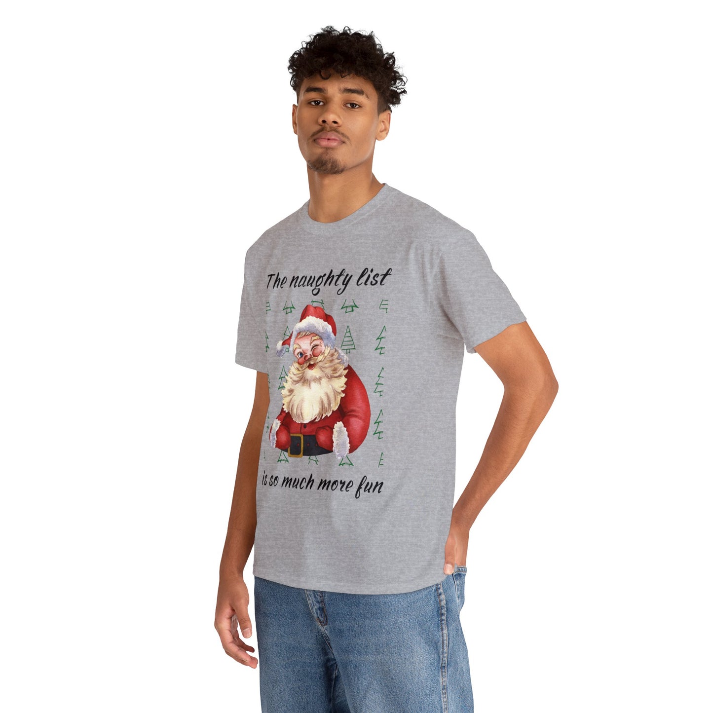 "The naughty list is so much more fun" Flirty Santa, Tee