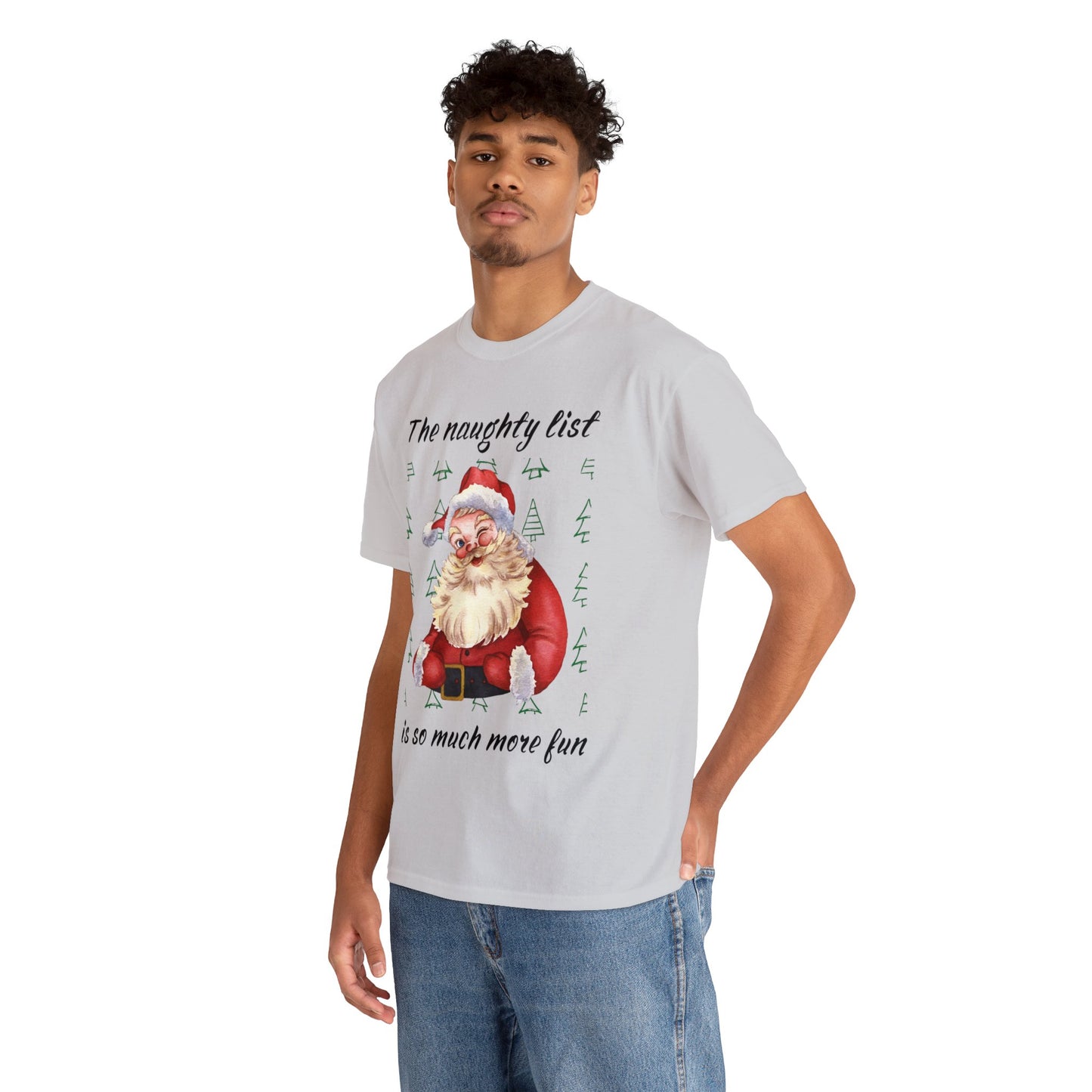 "The naughty list is so much more fun" Flirty Santa, Tee