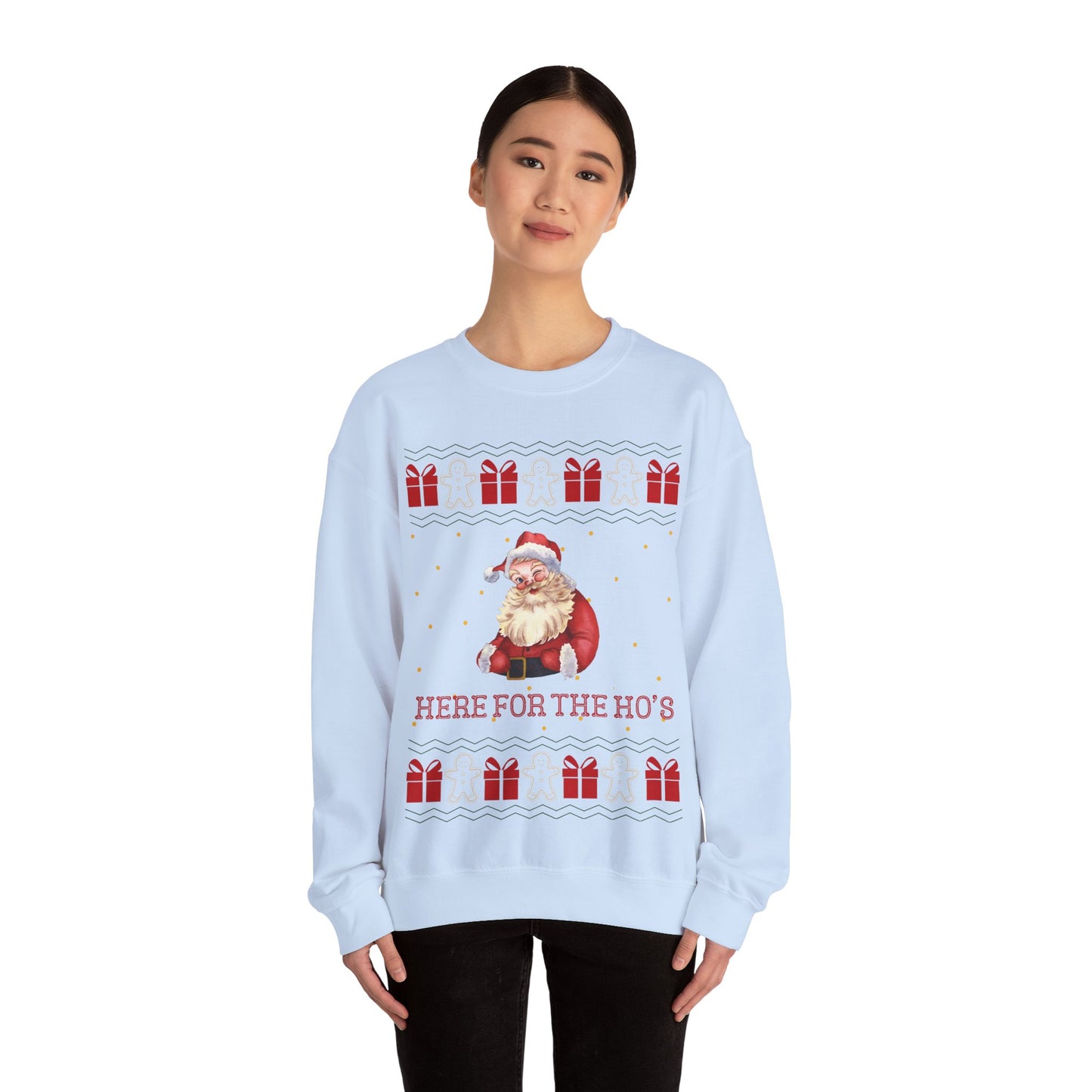 Here For The Ho's, Christmas Sweatshirt