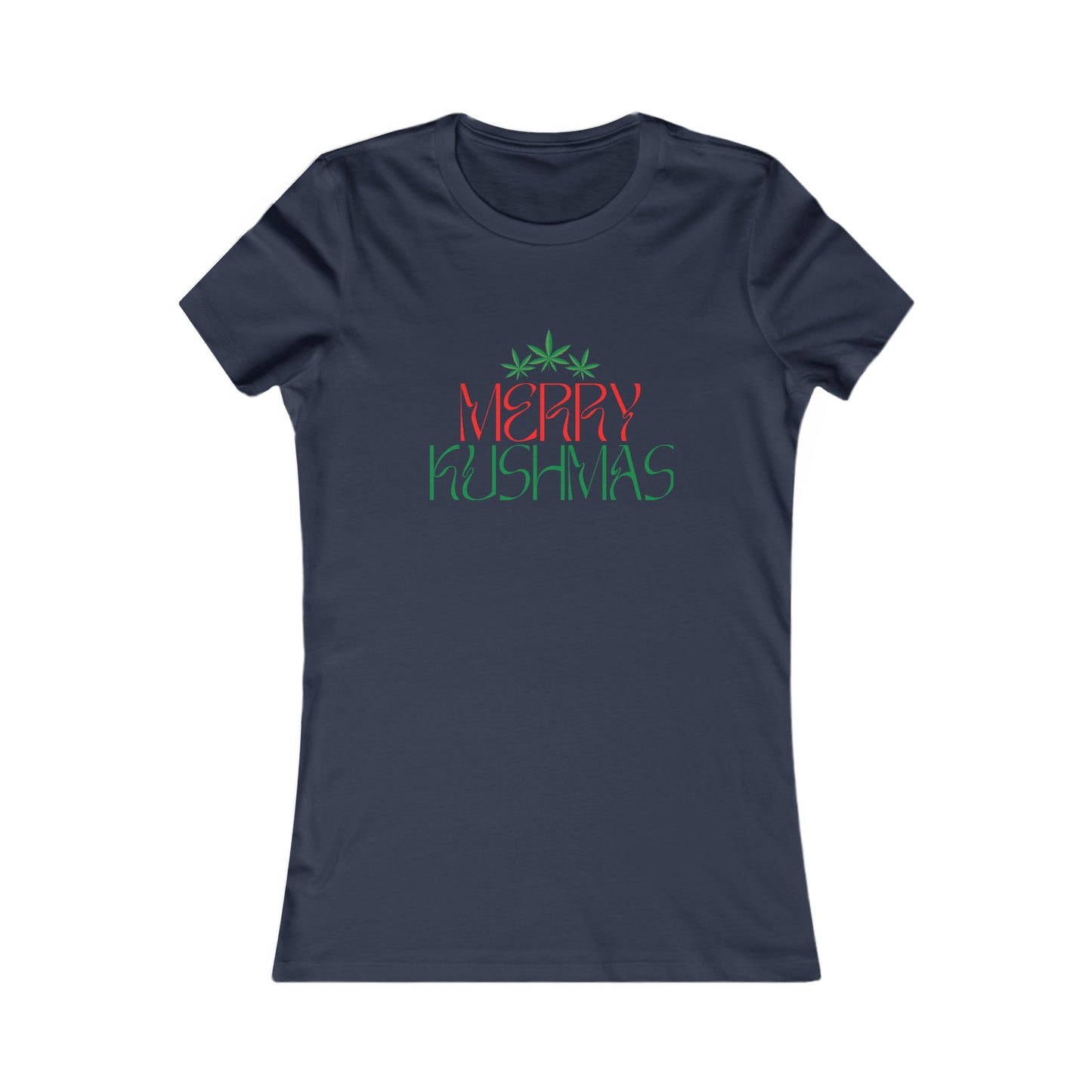 "Merry Kushmas", Women's Tee