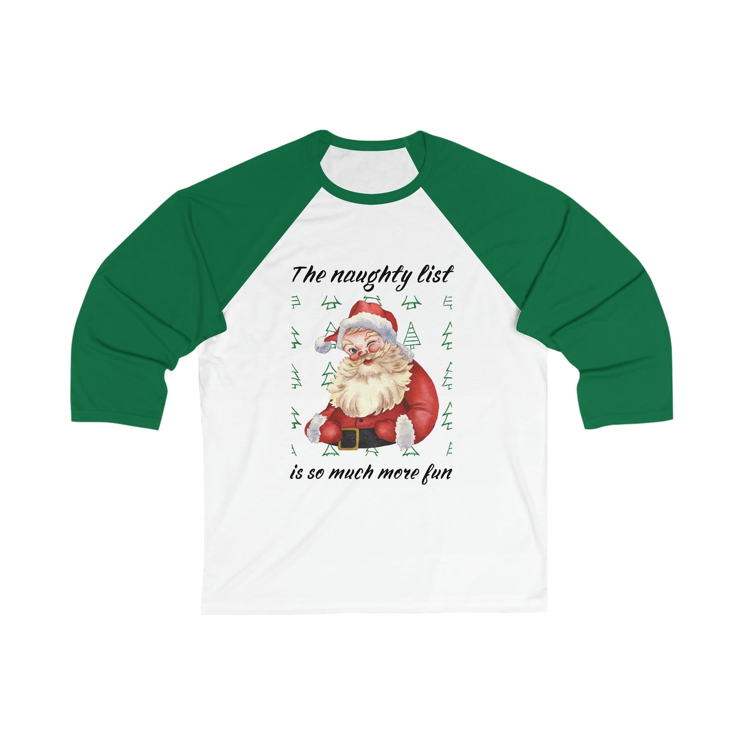 "The naughty list is so much more fun" Flirty Santa Baseball Tee