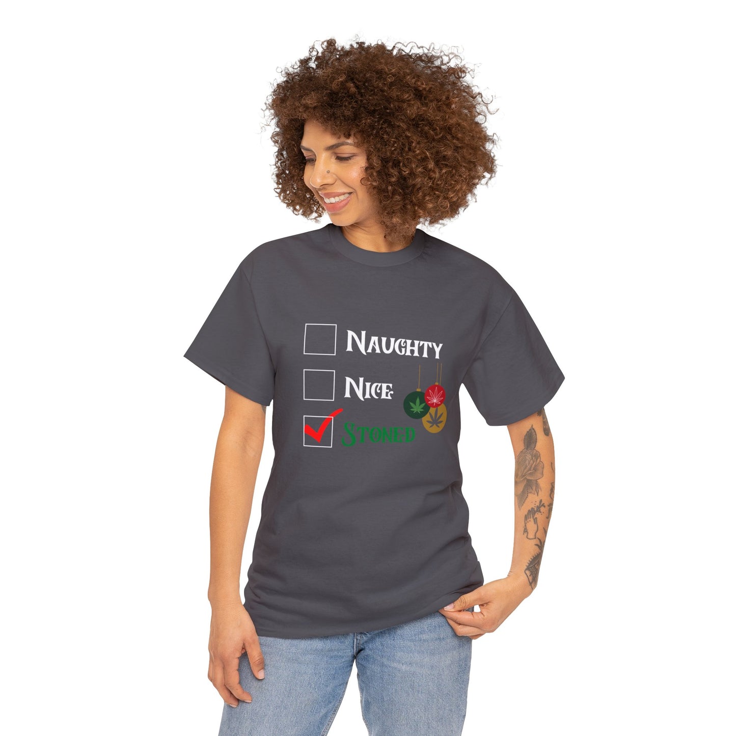 "Naughty, Nice, Stoned", Tee