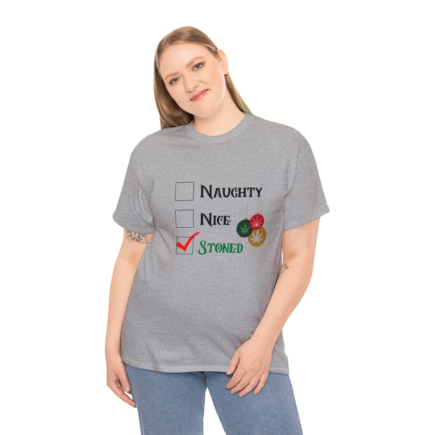 "Naughty, Nice, Stoned", Tee