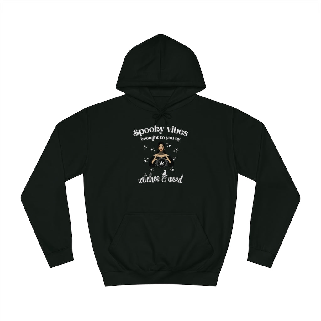 "Spooky vibes brought to your by witches & weed" Hoodie