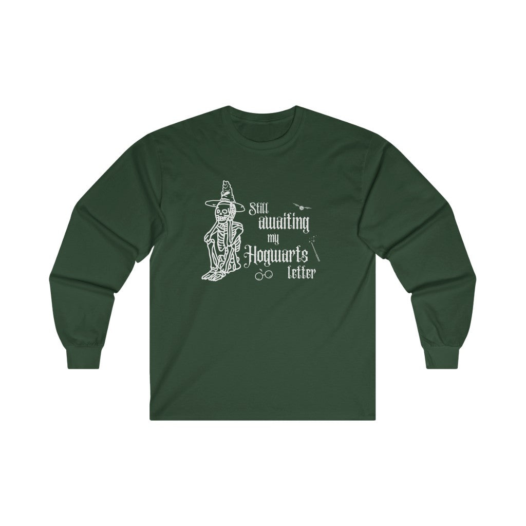 "Still awaiting my Hogwarts letter" Long Sleeve Tee