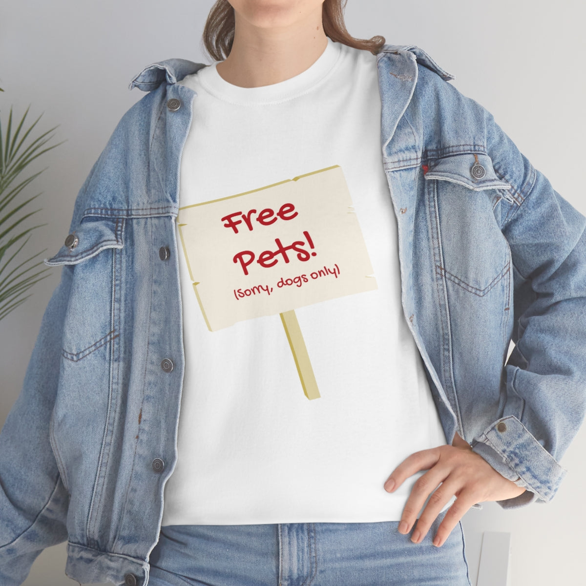 "Free Pets! (Sorry, dogs only)" Tee