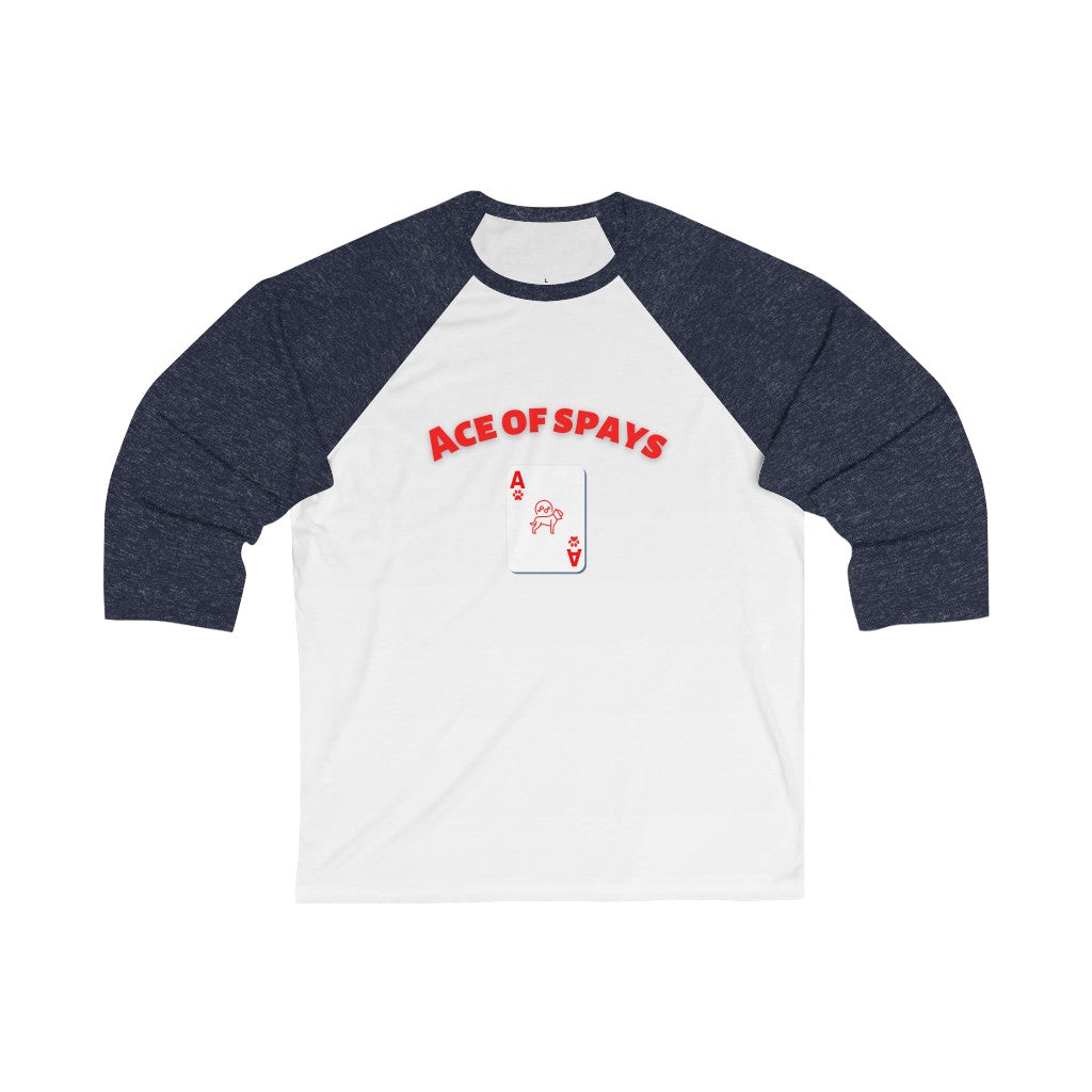 "Ace of Spays" Baseball Tee