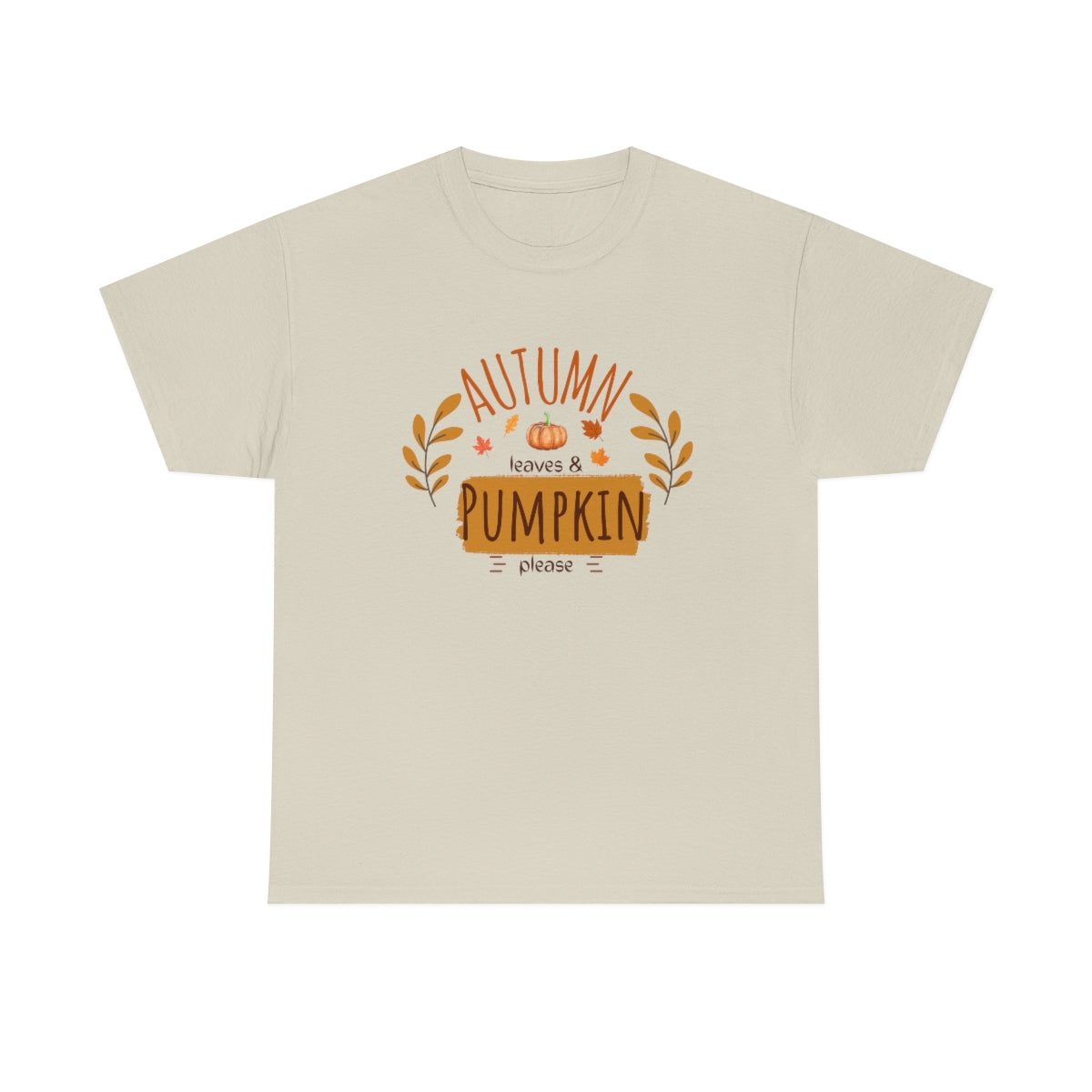 "Autumn leaves & pumpkin please" Tee