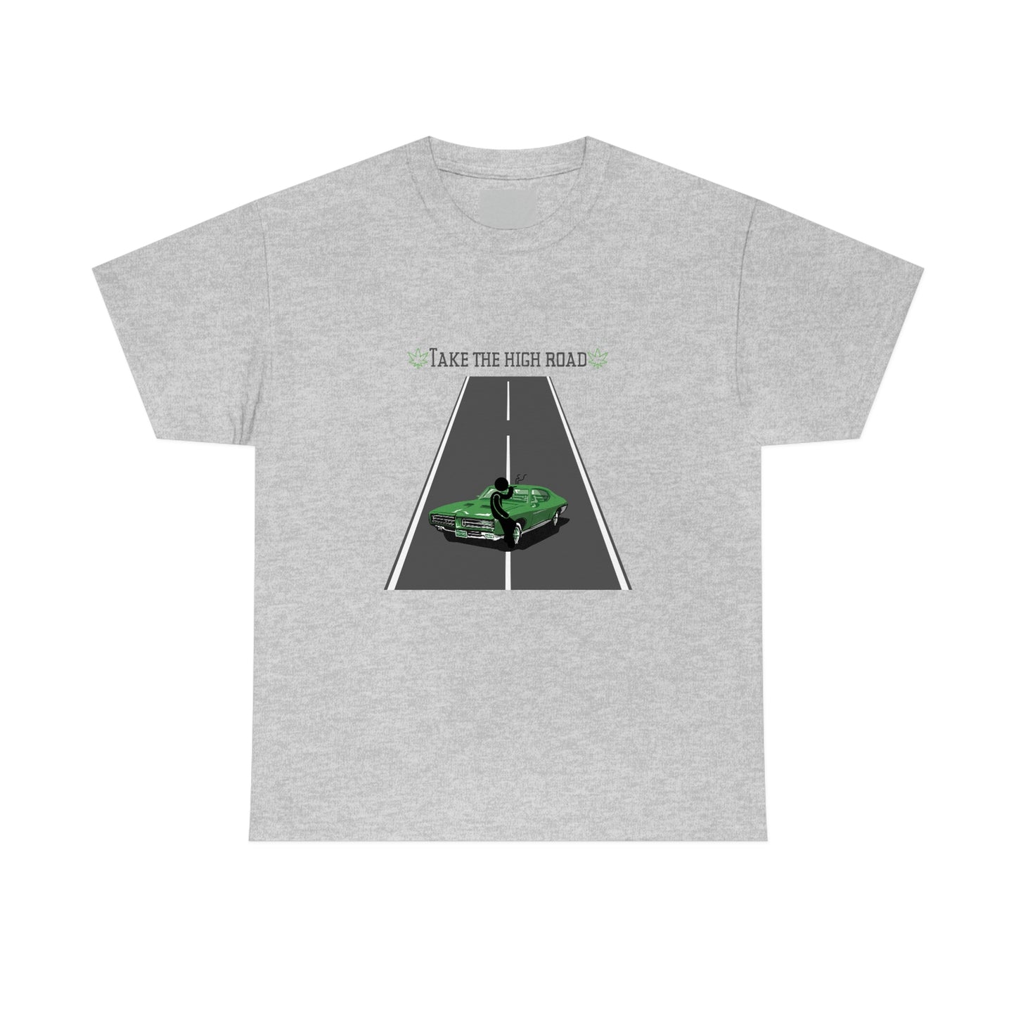 "Take the high road" Tee