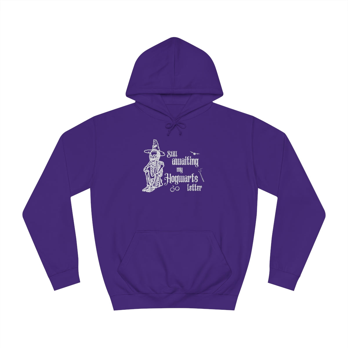 "Still awaiting my Hogwarts letter" Hoodie