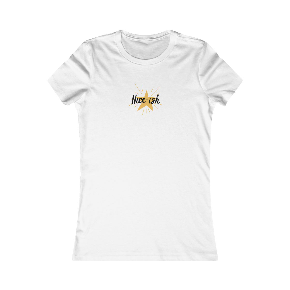 "Nice-ish", Women's Tee