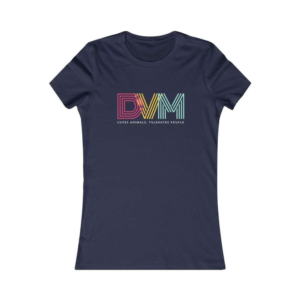 "DVM: loves animals, tolerates people" Women's Tee