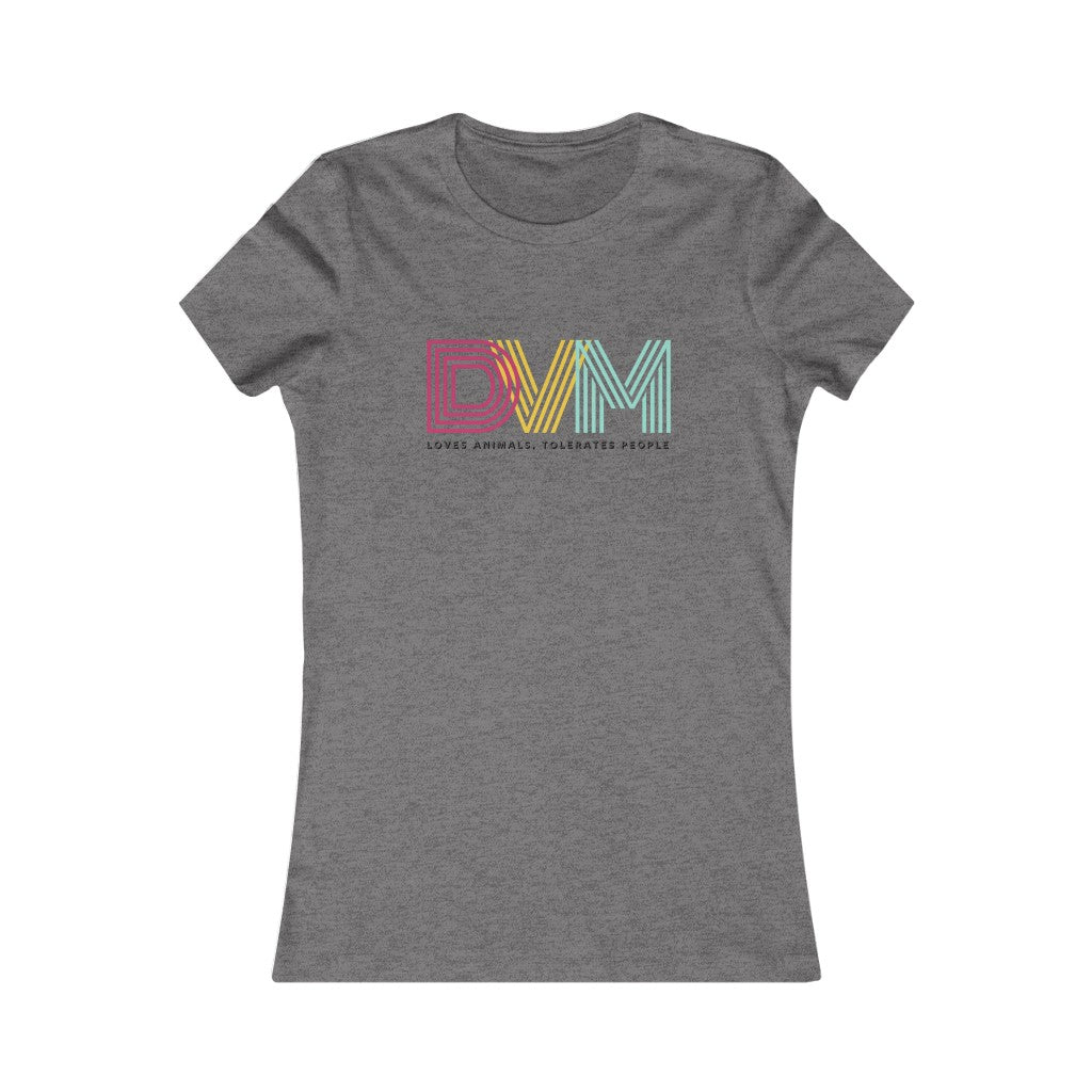 "DVM: loves animals, tolerates people" Women's Tee