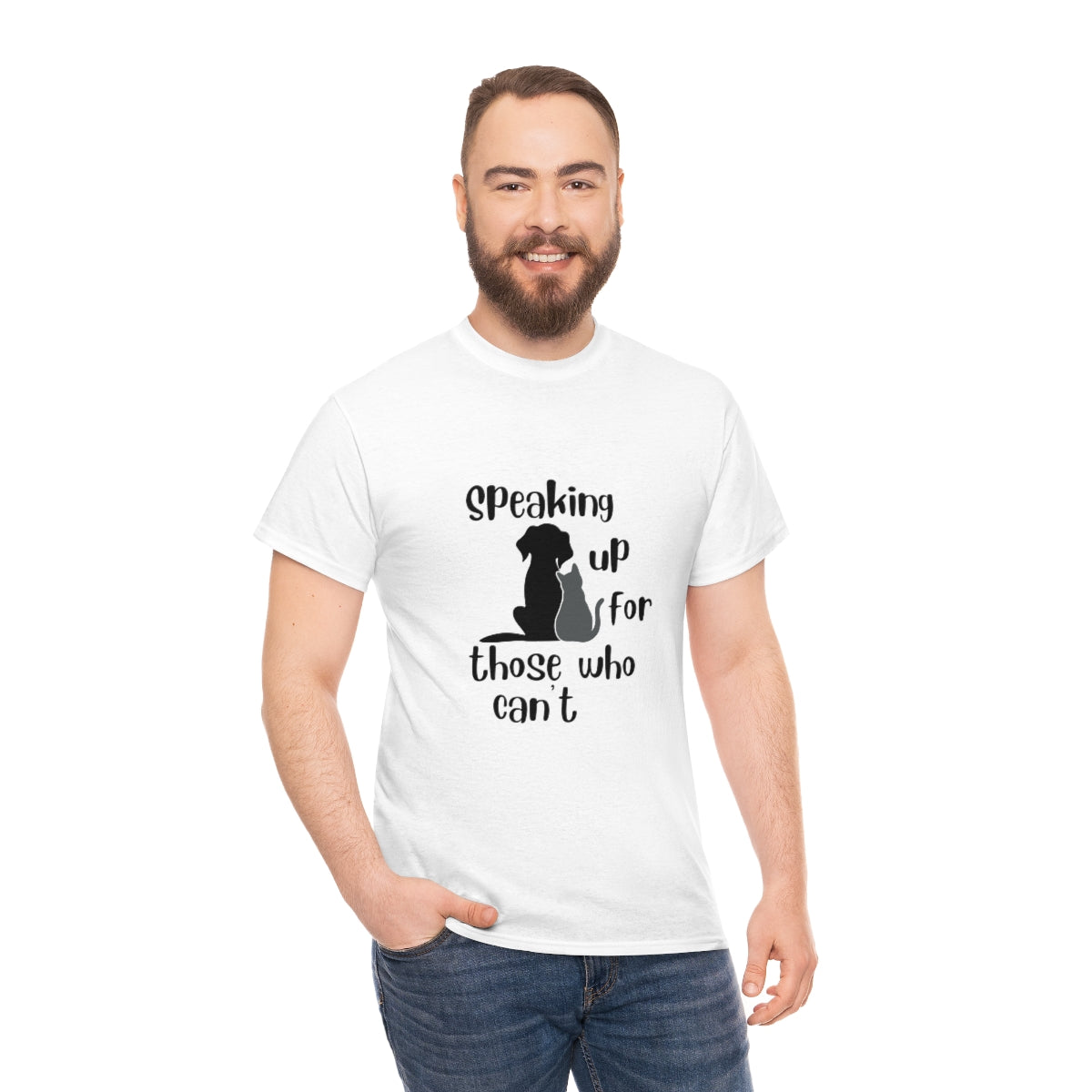 "Speaking up for those who can't" Tee