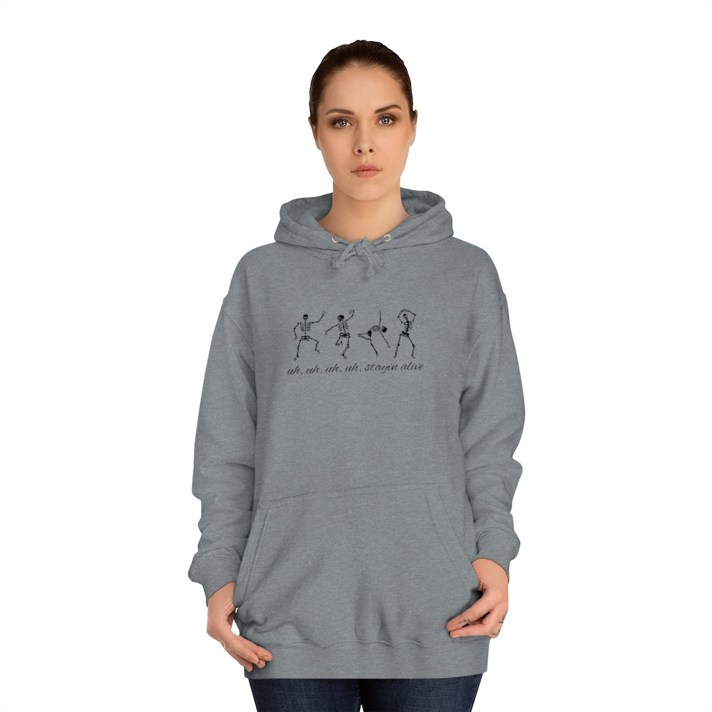 "Stayin' Alive" - Dancing Skeletons Hoodie