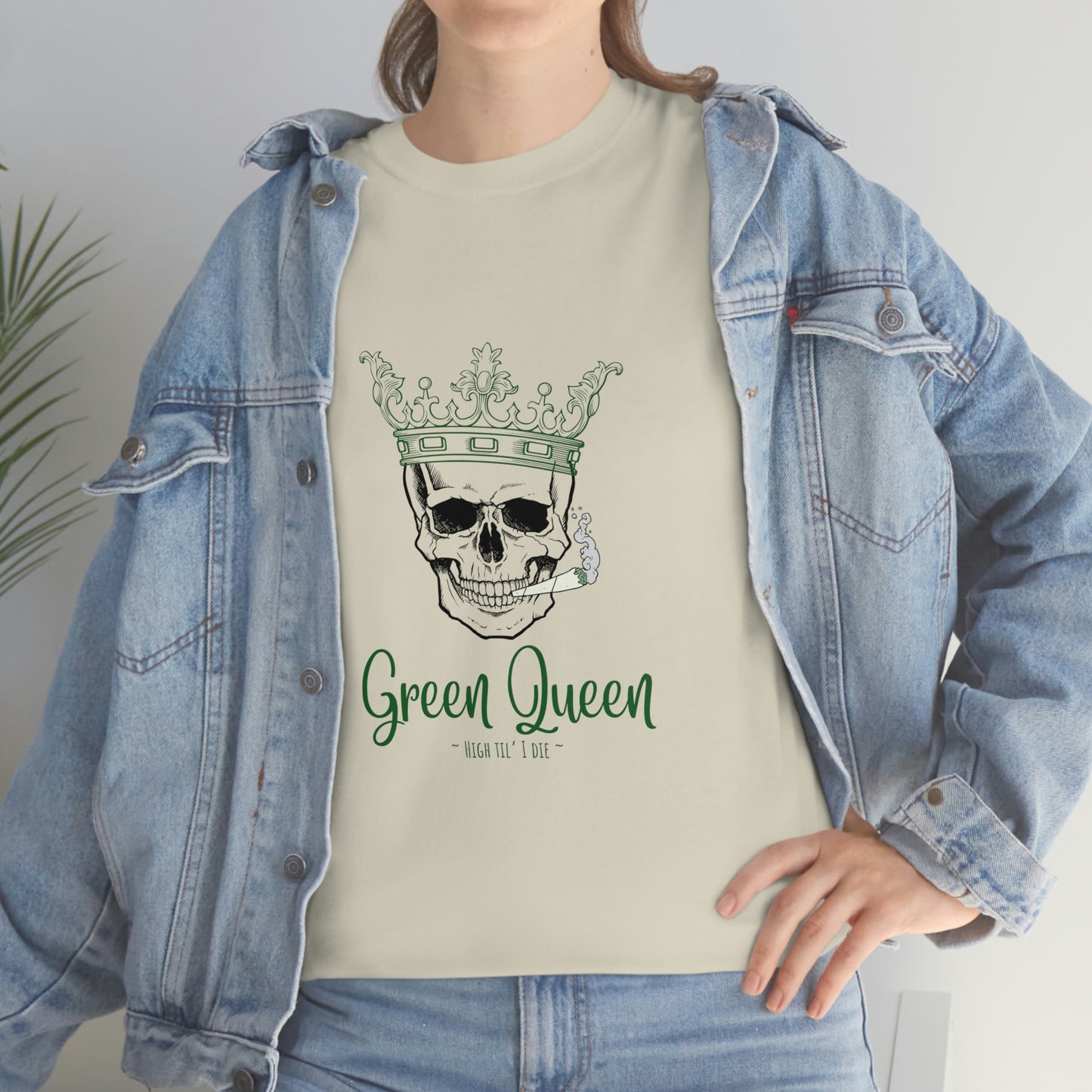 "Green Queen - High til' I die", Tee