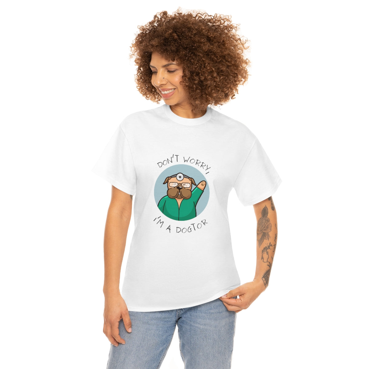 "Don't worry, I'm a dogtor" Tee