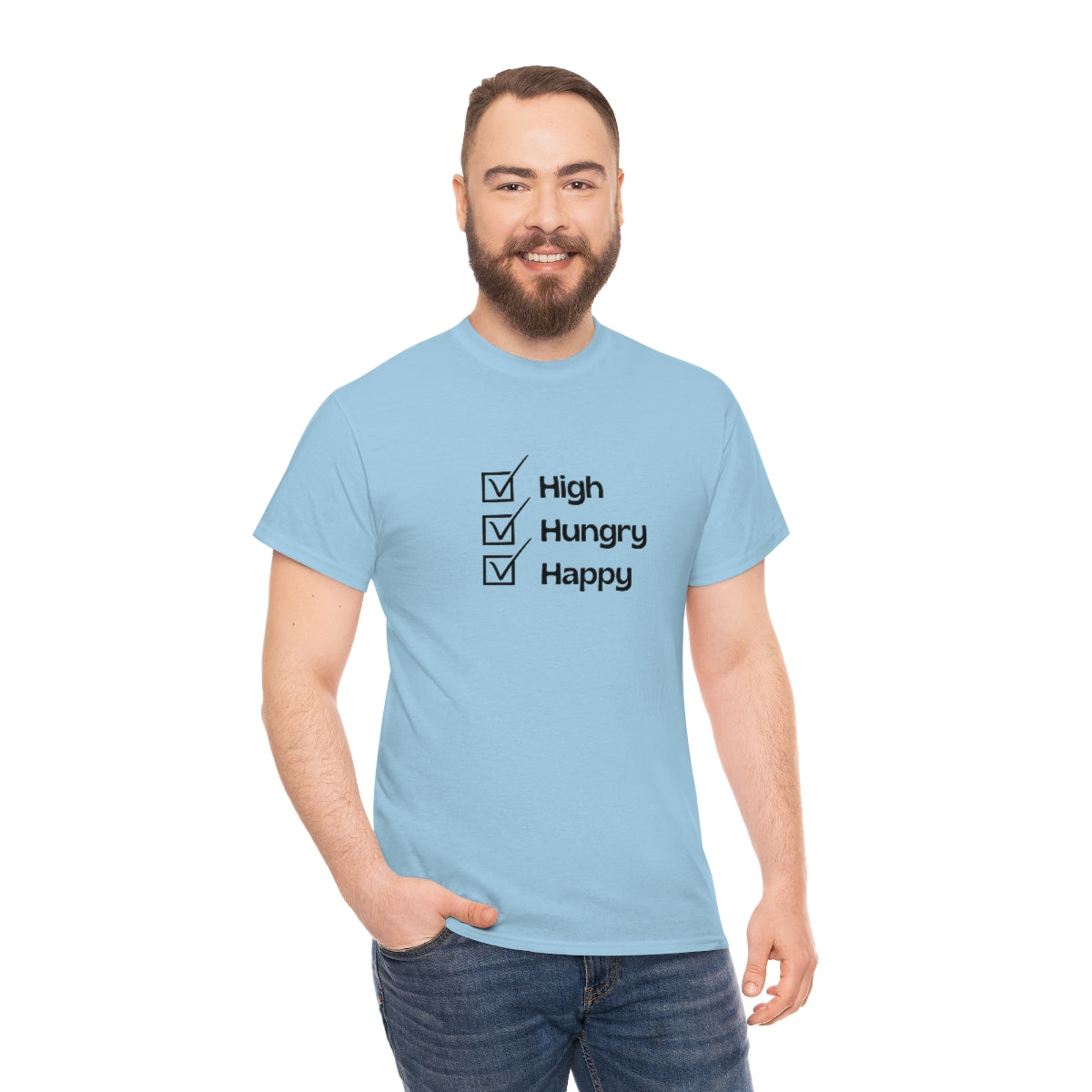 "High, Hungry, Happy" Tee