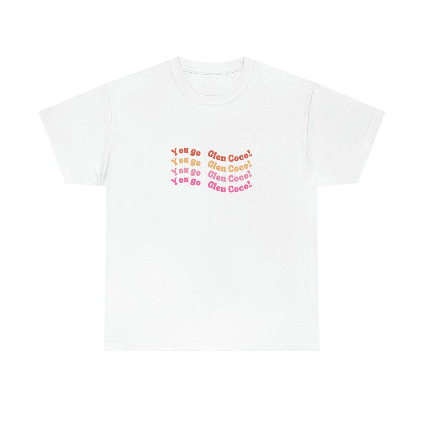 "You Go, Glen Coco!", Tee