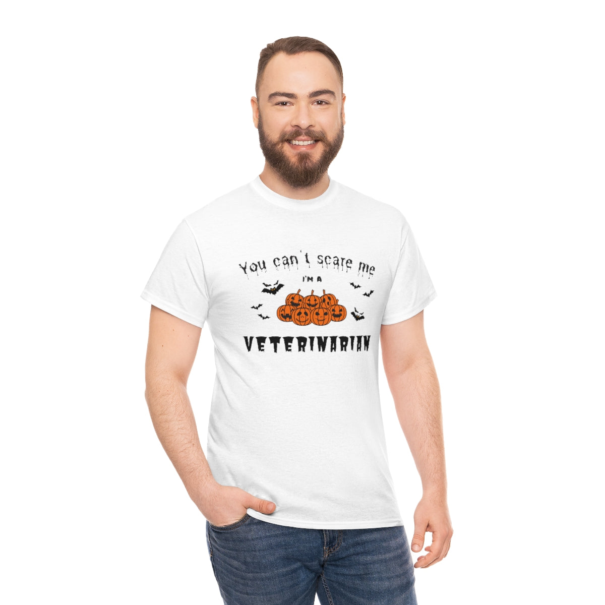 "You can't scare me, I'm a veterinarian" Tee