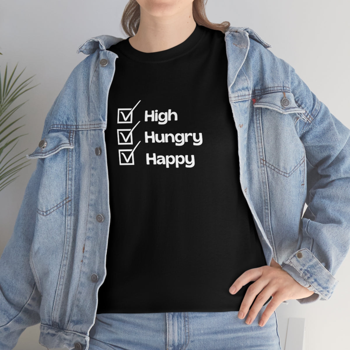 "High, Hungry, Happy" Tee