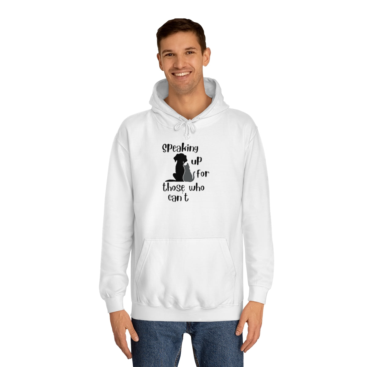 "Speaking up for those who can't" Hoodie