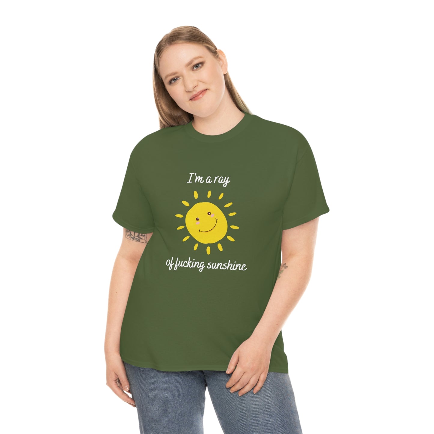 "I'm a ray of fucking sunshine", Tee