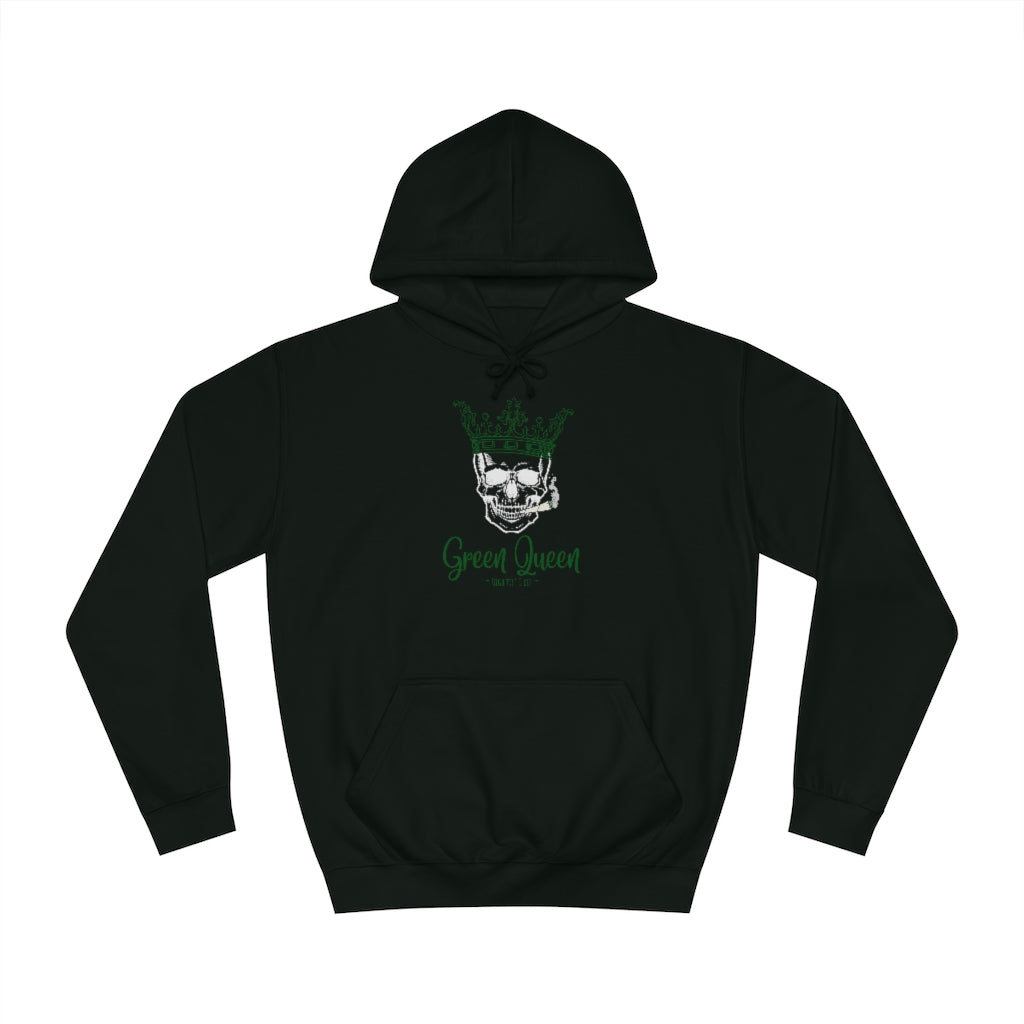 "Green Queen - High til' I die" Hoodie