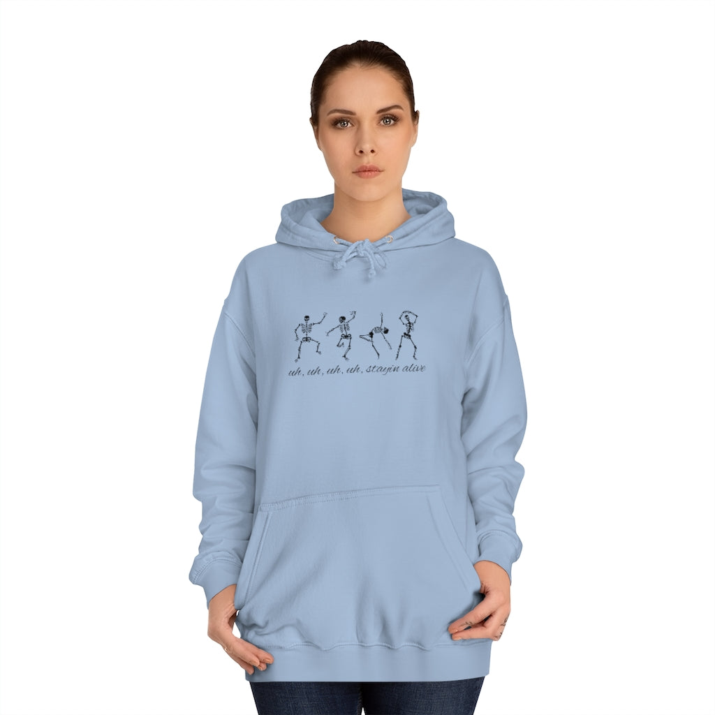 "Stayin' Alive" - Dancing Skeletons Hoodie