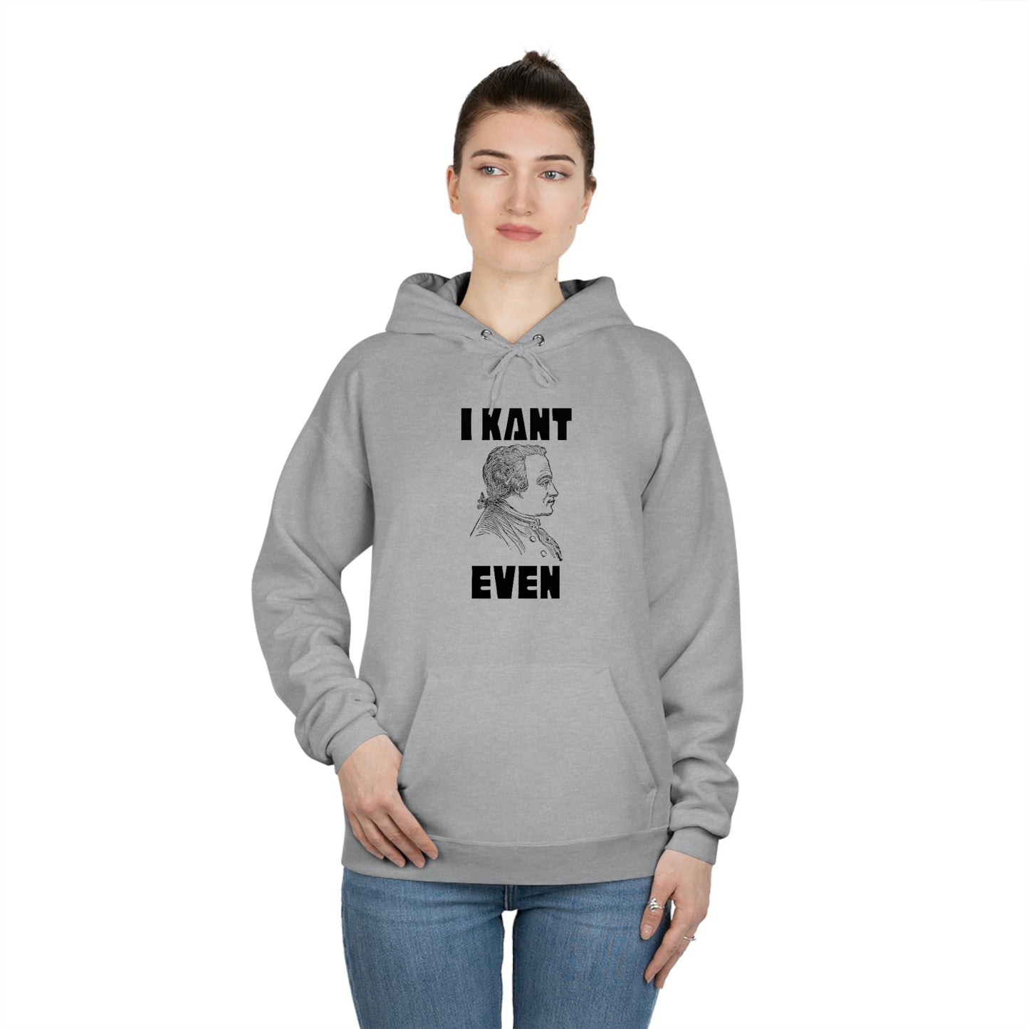 "I Kant even" Immanuel Kant, Hoodie