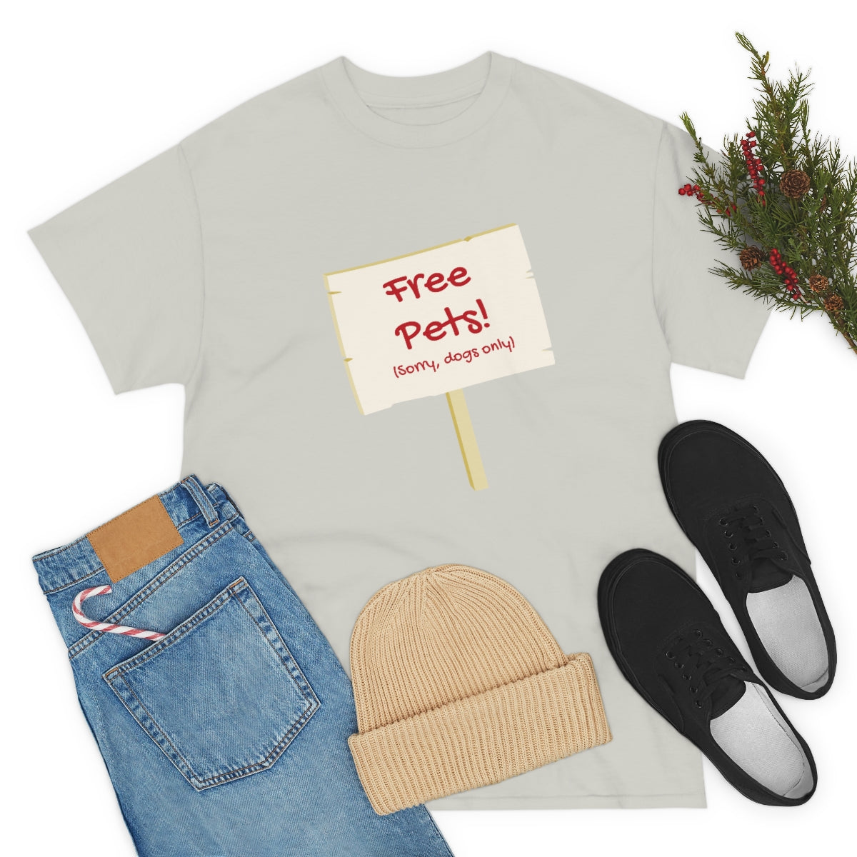 "Free Pets! (Sorry, dogs only)" Tee