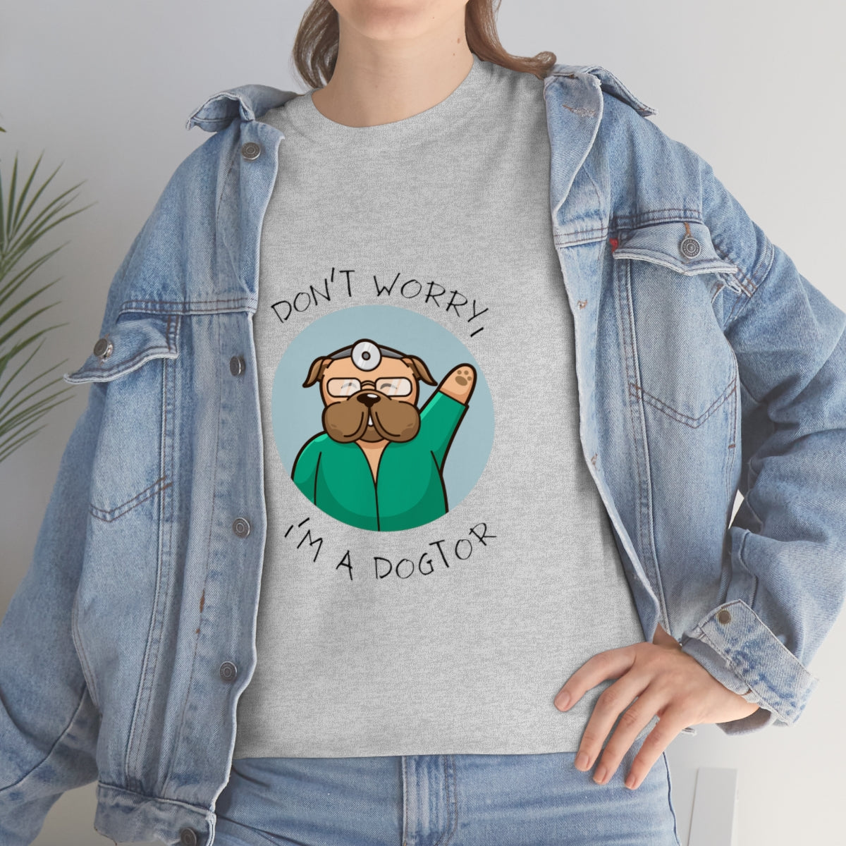 "Don't worry, I'm a dogtor" Tee