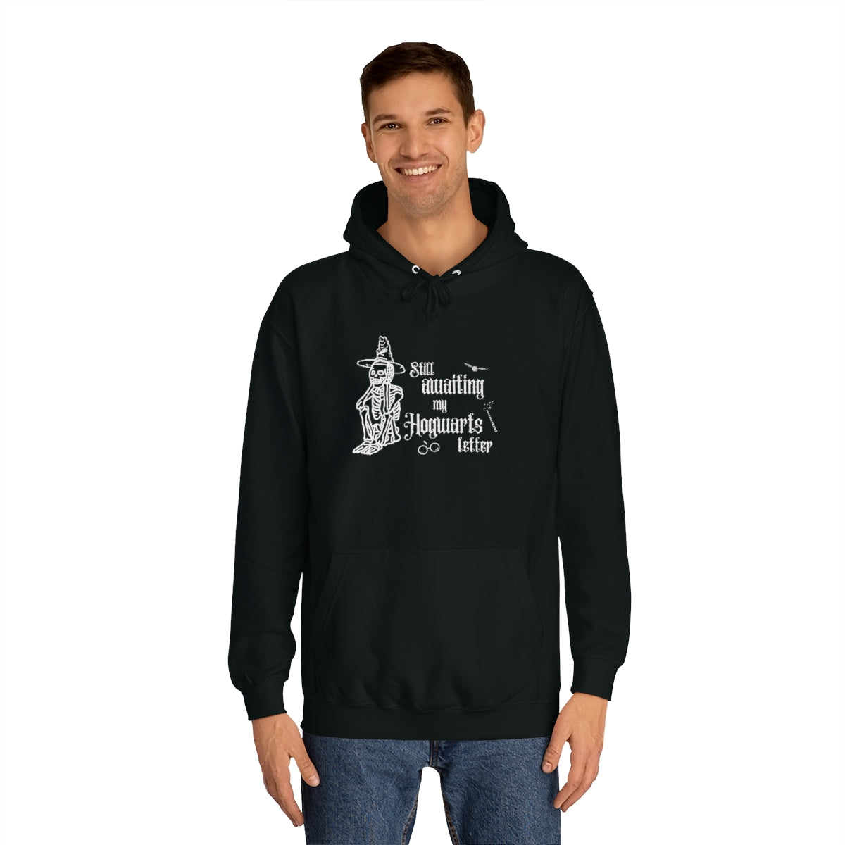 "Still awaiting my Hogwarts letter" Hoodie