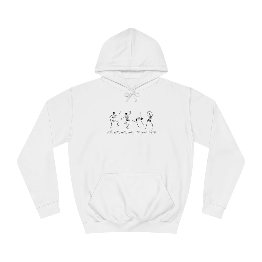 "Stayin' Alive" - Dancing Skeletons Hoodie