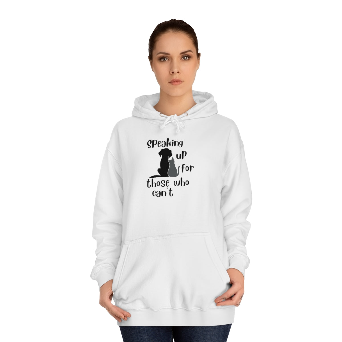 "Speaking up for those who can't" Hoodie