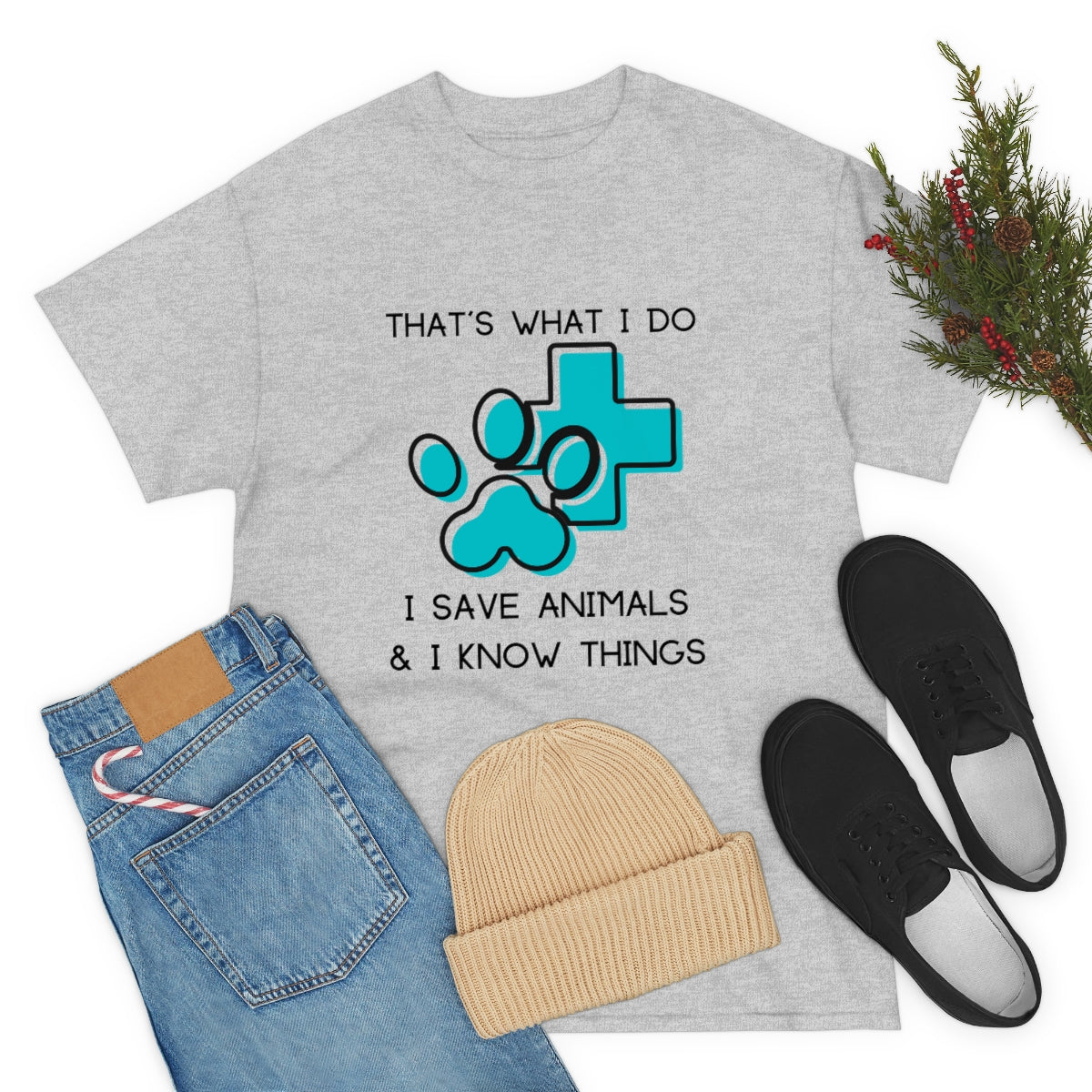 "That's what I do, I save animals & I know things" Tee