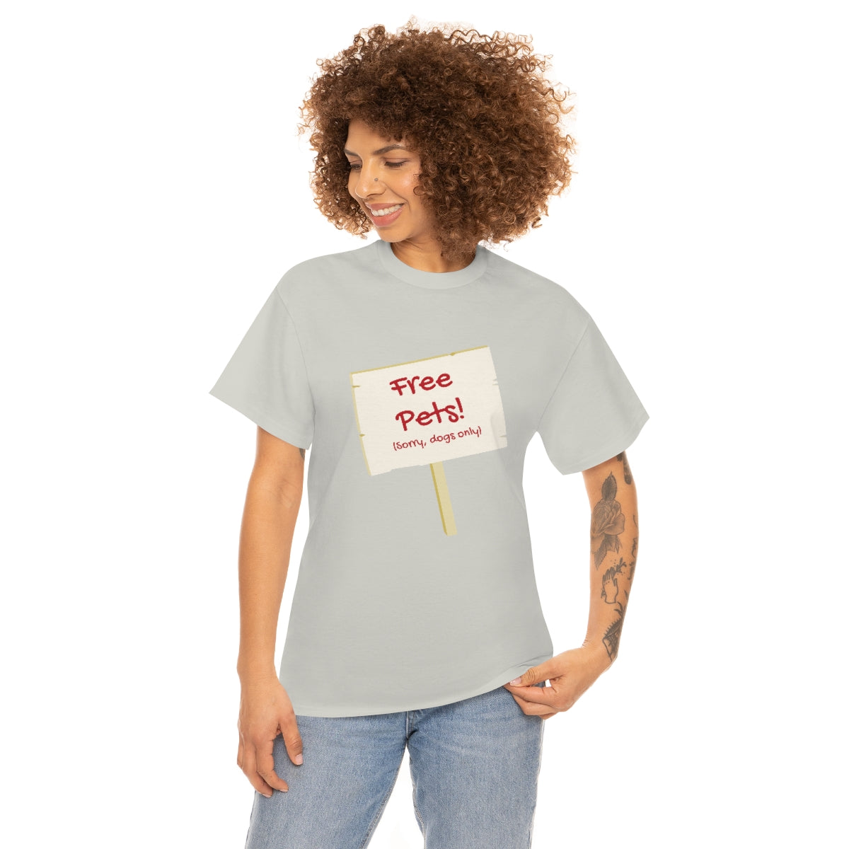 "Free Pets! (Sorry, dogs only)" Tee