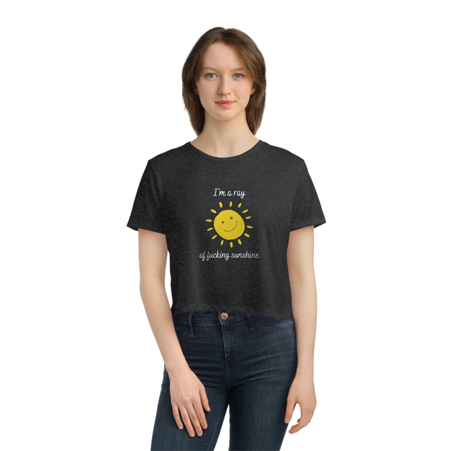 "I'm a ray of fucking sunshine", Cropped Tee