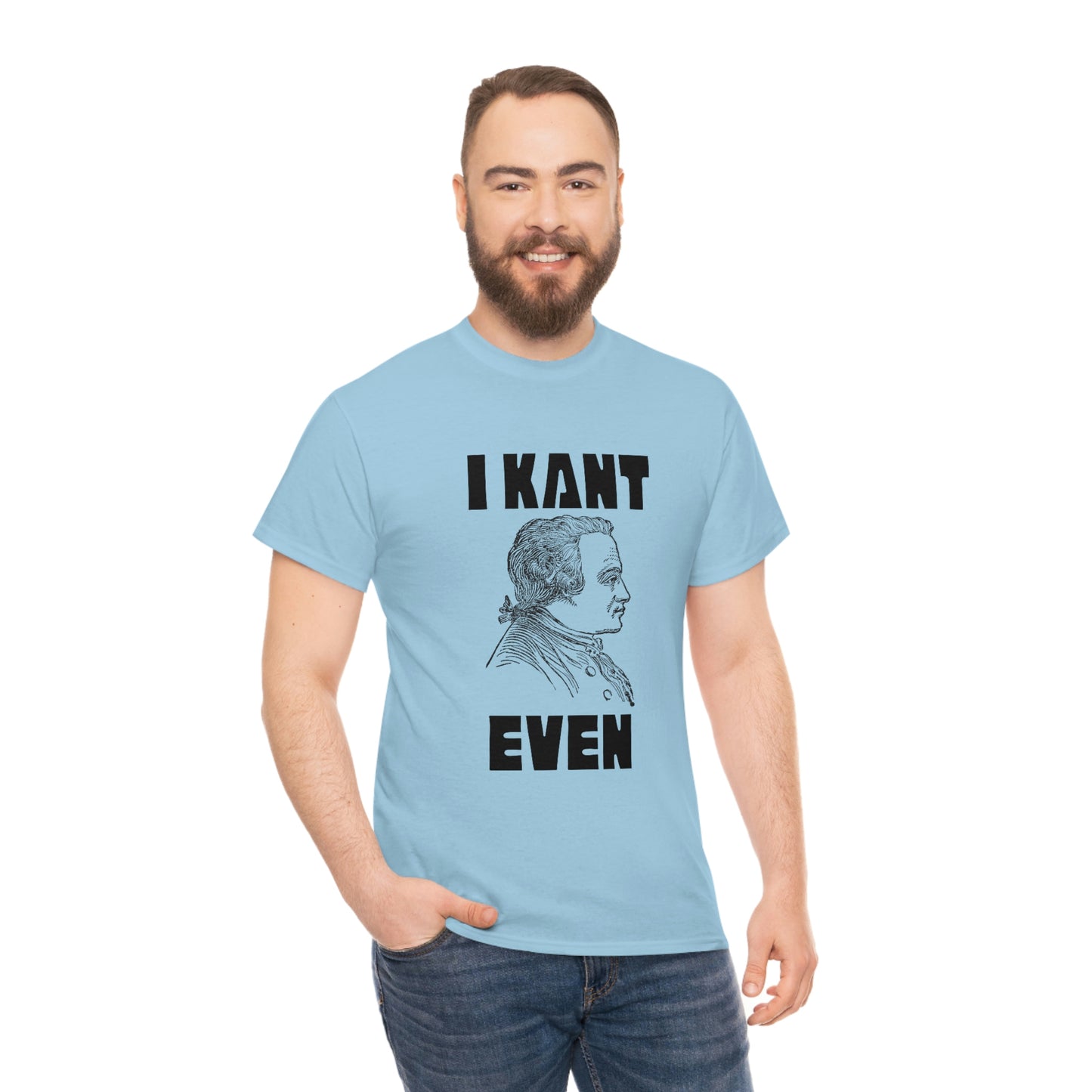 "I Kant even" Immanuel Kant, Tee