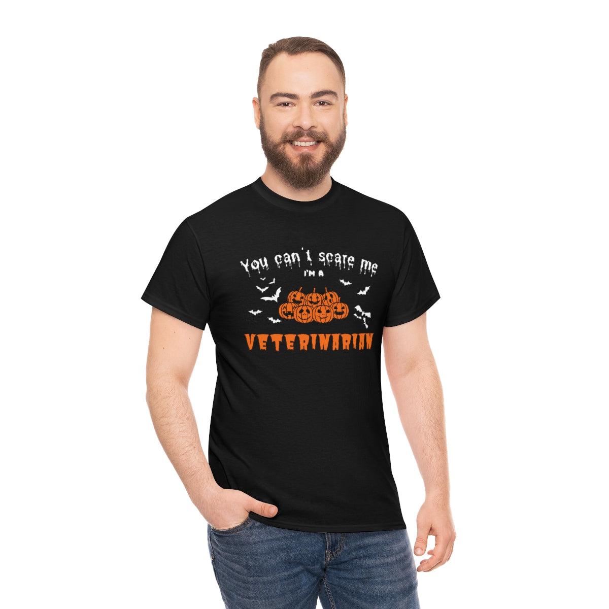 "You can't scare me, I'm a veterinarian" Tee