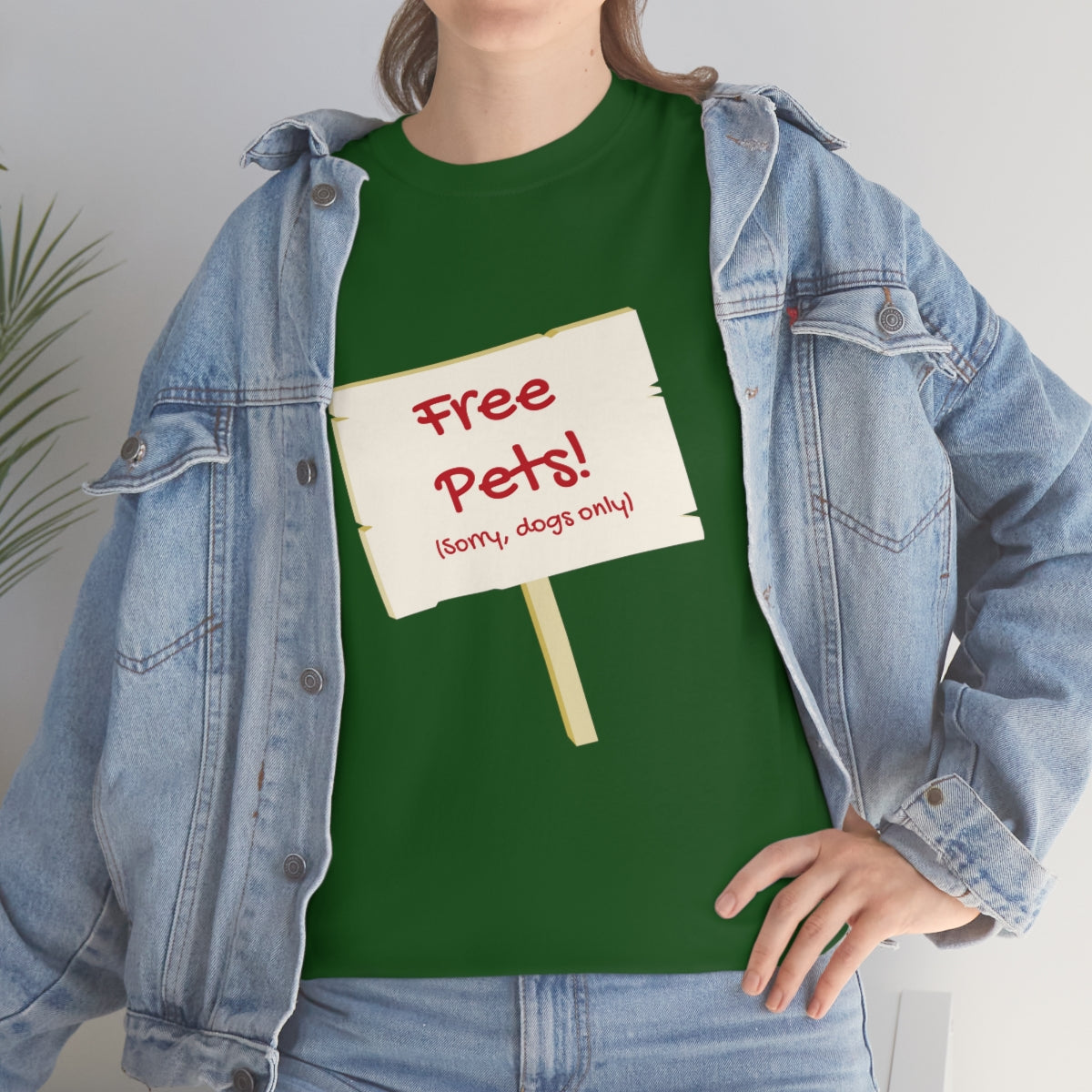 "Free Pets! (Sorry, dogs only)" Tee