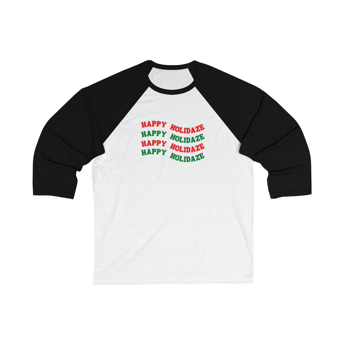 "Happy Holidaze", Baseball Tee