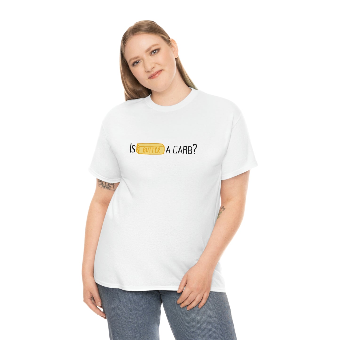 Is Butter A Carb?, Tee