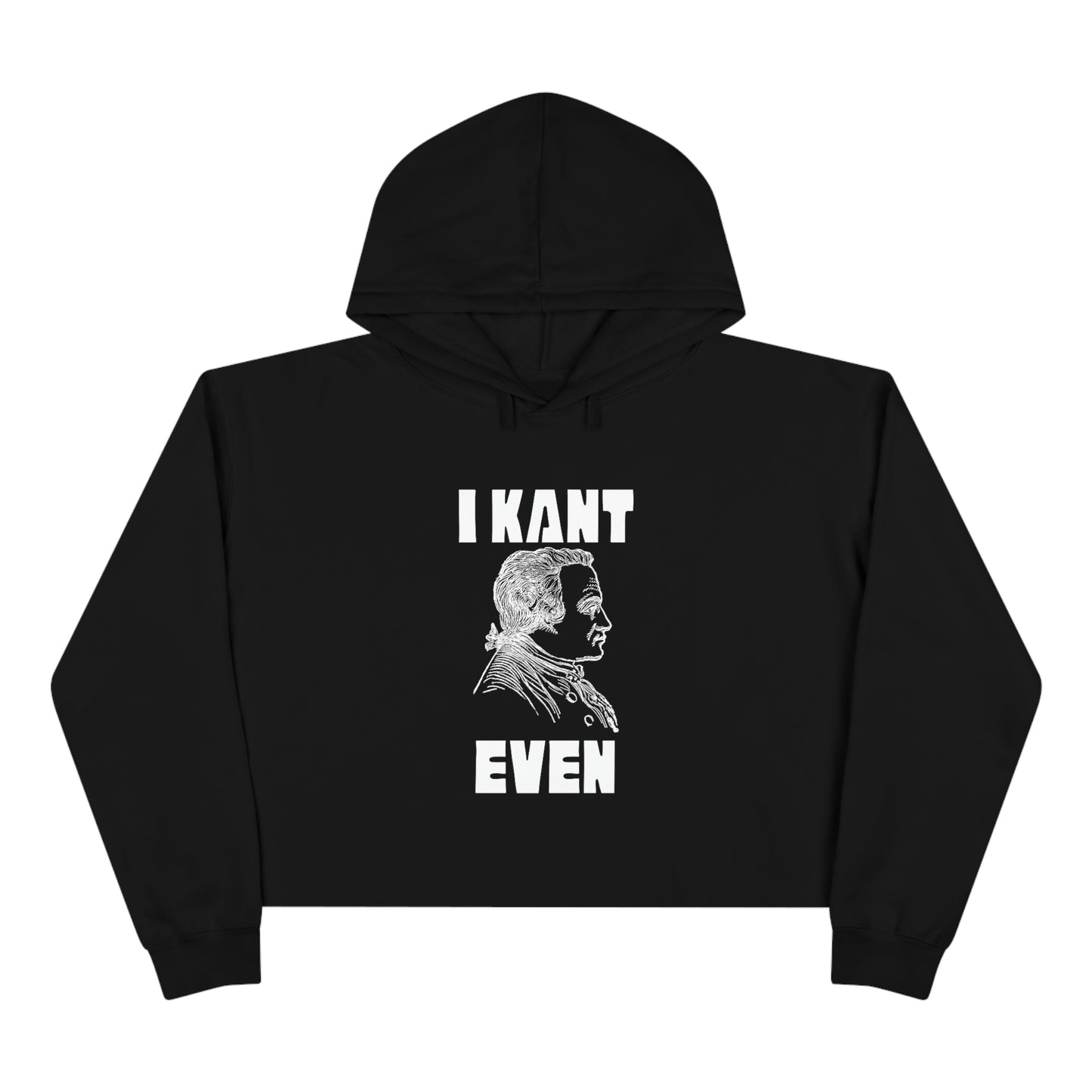 "I Kant even" Immanuel Kant, Crop Hoodie