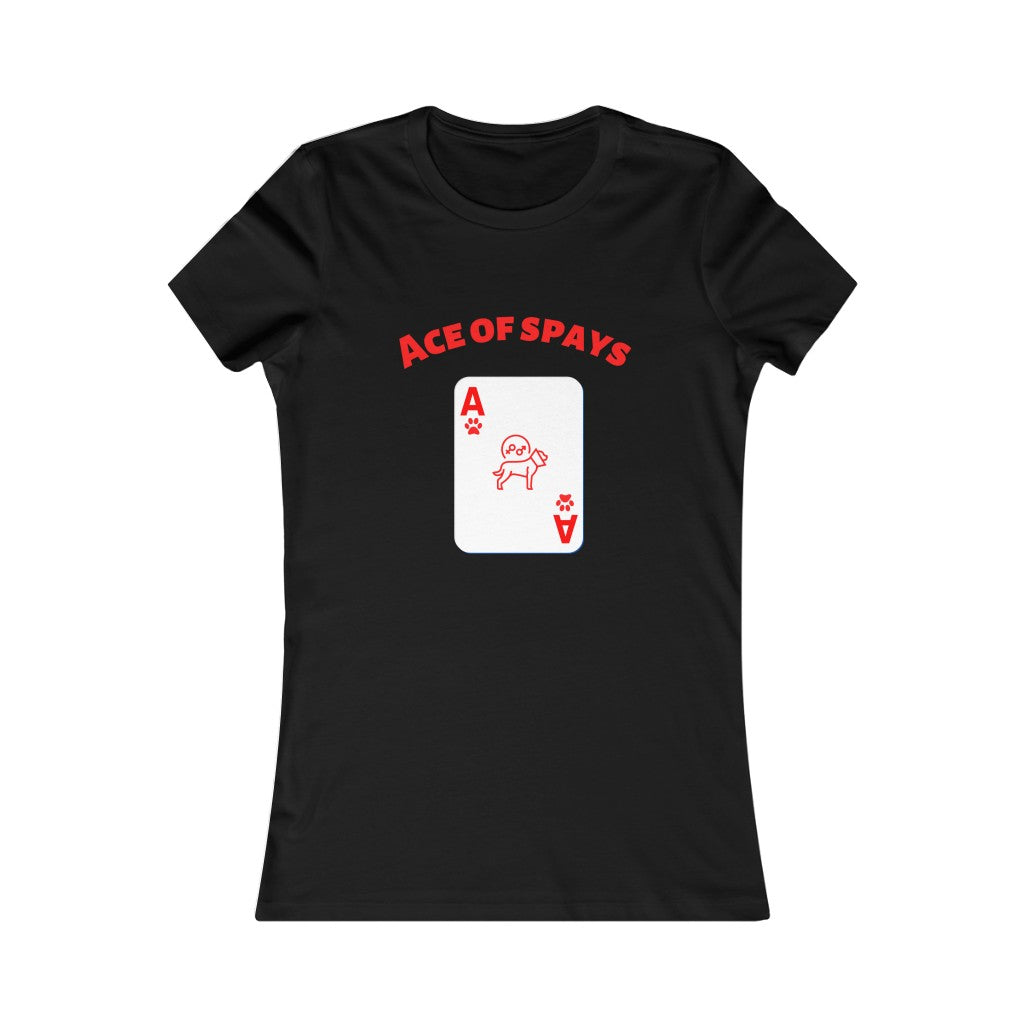 "Ace of Spays" Women's Tee