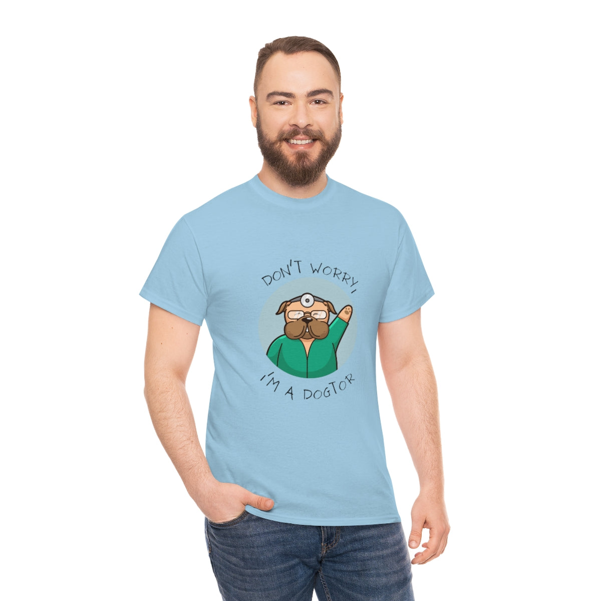 "Don't worry, I'm a dogtor" Tee