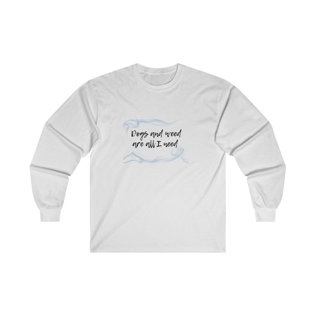 "Dogs & Weed" Cotton Long Sleeve Tee - White print