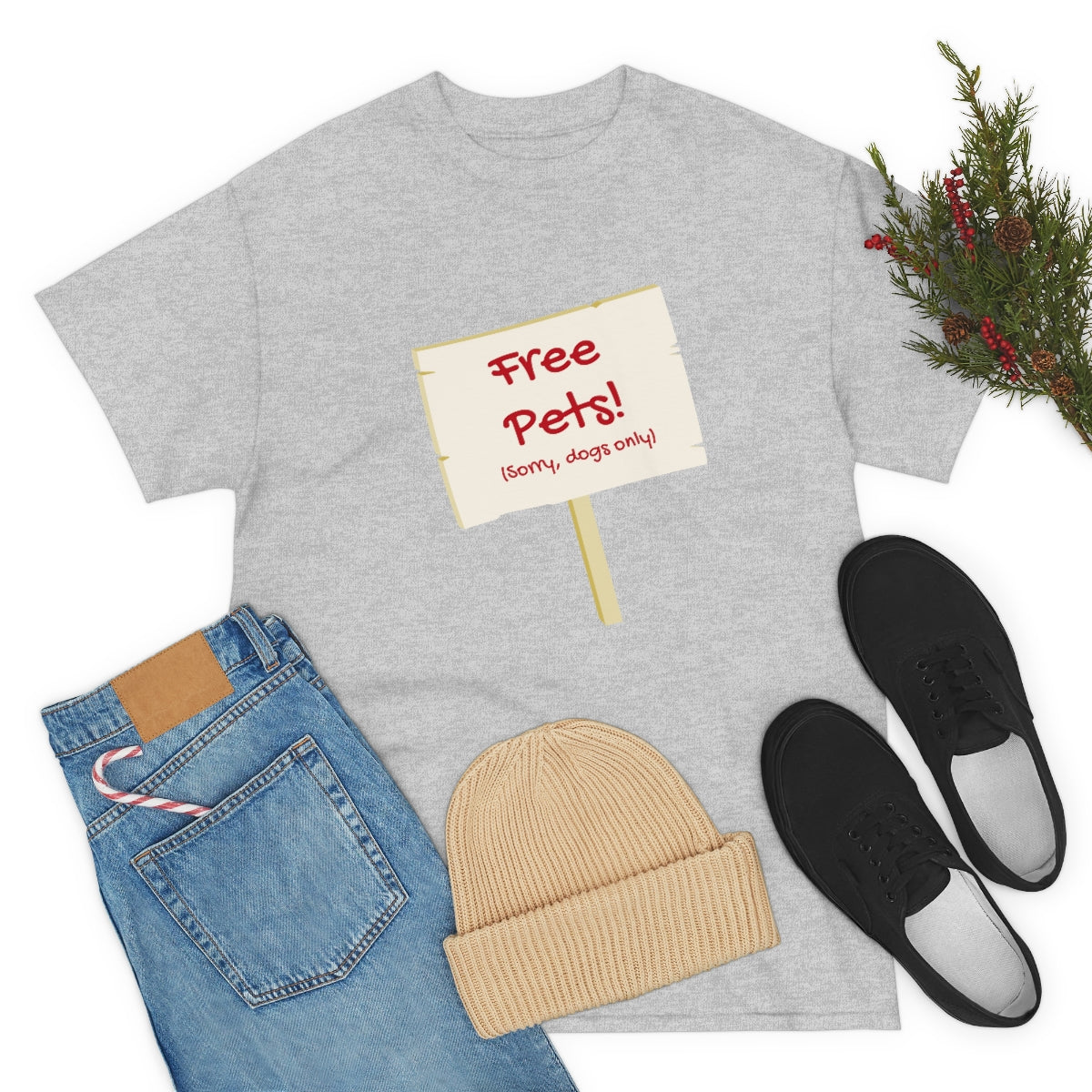 "Free Pets! (Sorry, dogs only)" Tee